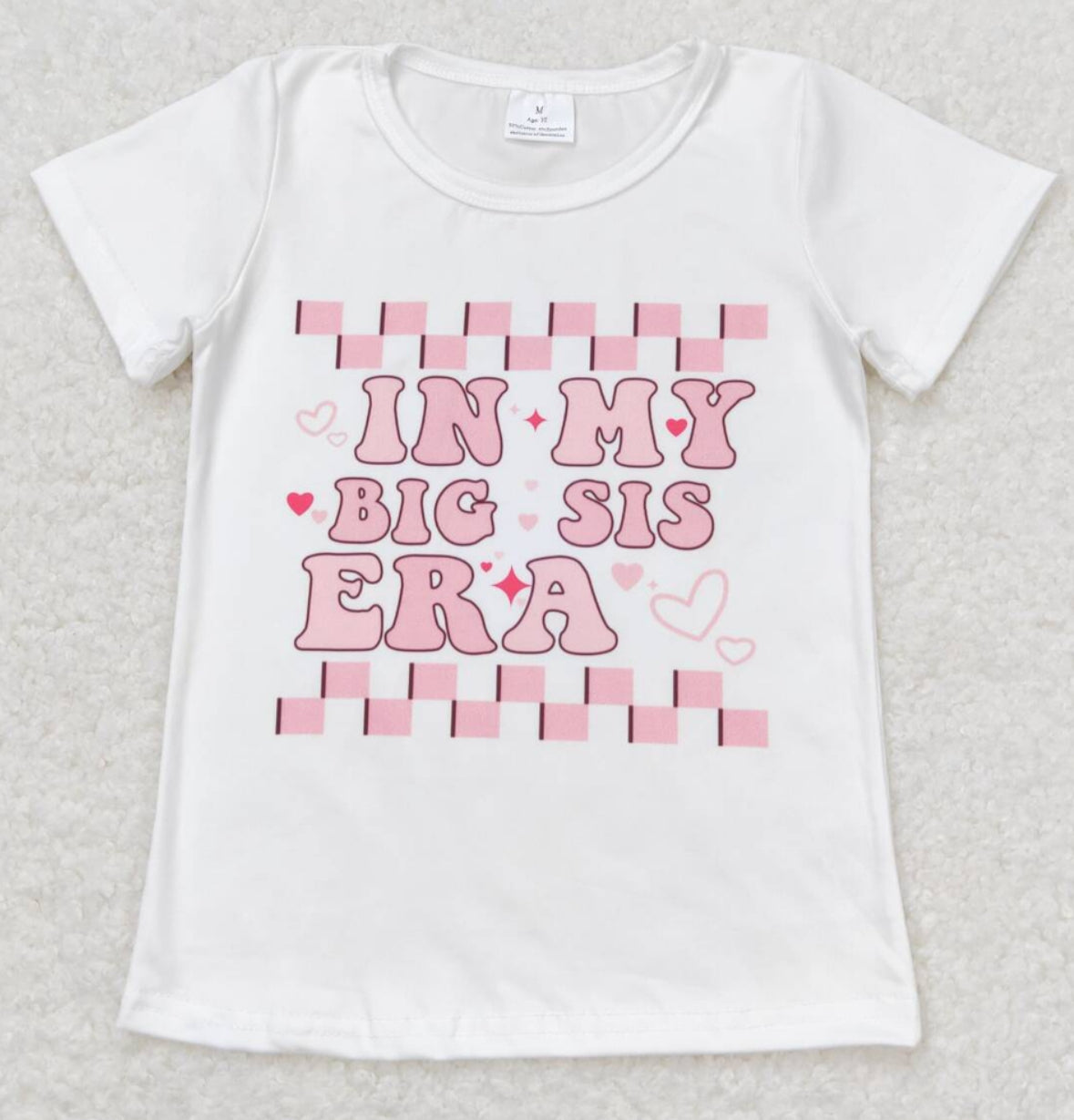 In My Big Sis Era T Shirt